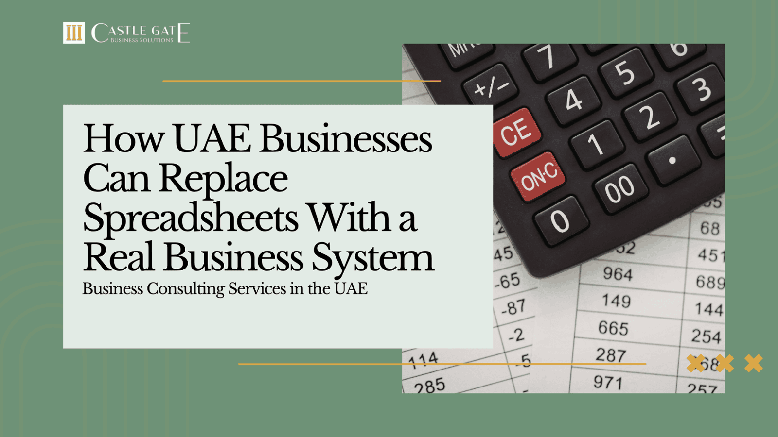 How UAE Businesses Can Replace Spreadsheets With a Real Business System