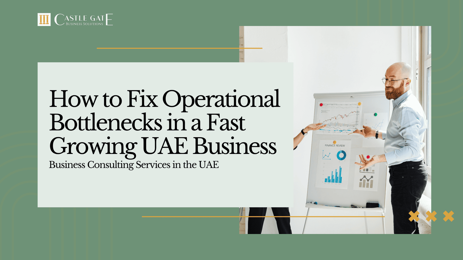 How to Fix Operational Bottlenecks in a Fast-Growing UAE Business