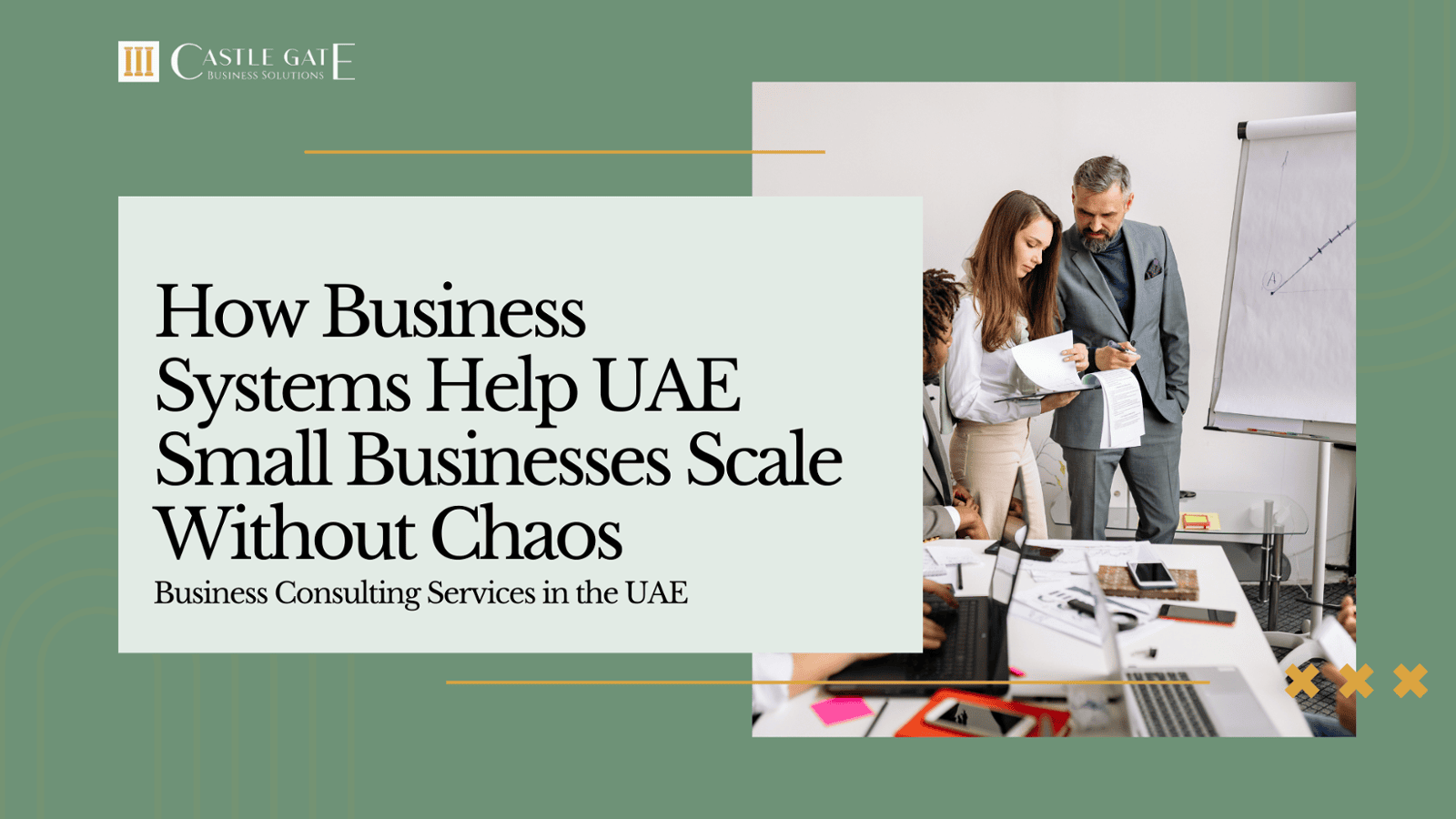 How Business Systems Help UAE Small Businesses Scale Without Chaos